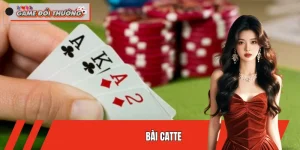 Bài Catte - Tìm Hiểu Luật Chơi Dễ Hiểu Dành Cho Người Mới