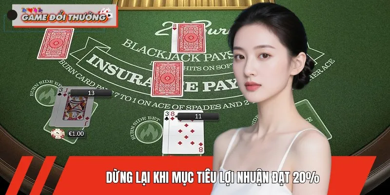 Chiến thuật quản lý vốn giúp bảo toàn thành quả thắng