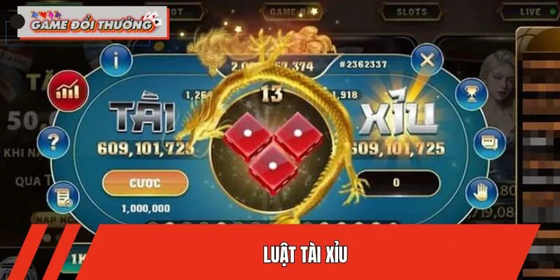 Luật Tài Xỉu Mới Nhất - Hướng Dẫn Chơi Cho Thành Viên Mới